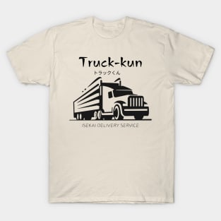 Truck-kun, isekai delivery service T-Shirt